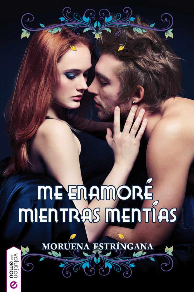 Portada de Me enamoré mientras mentías